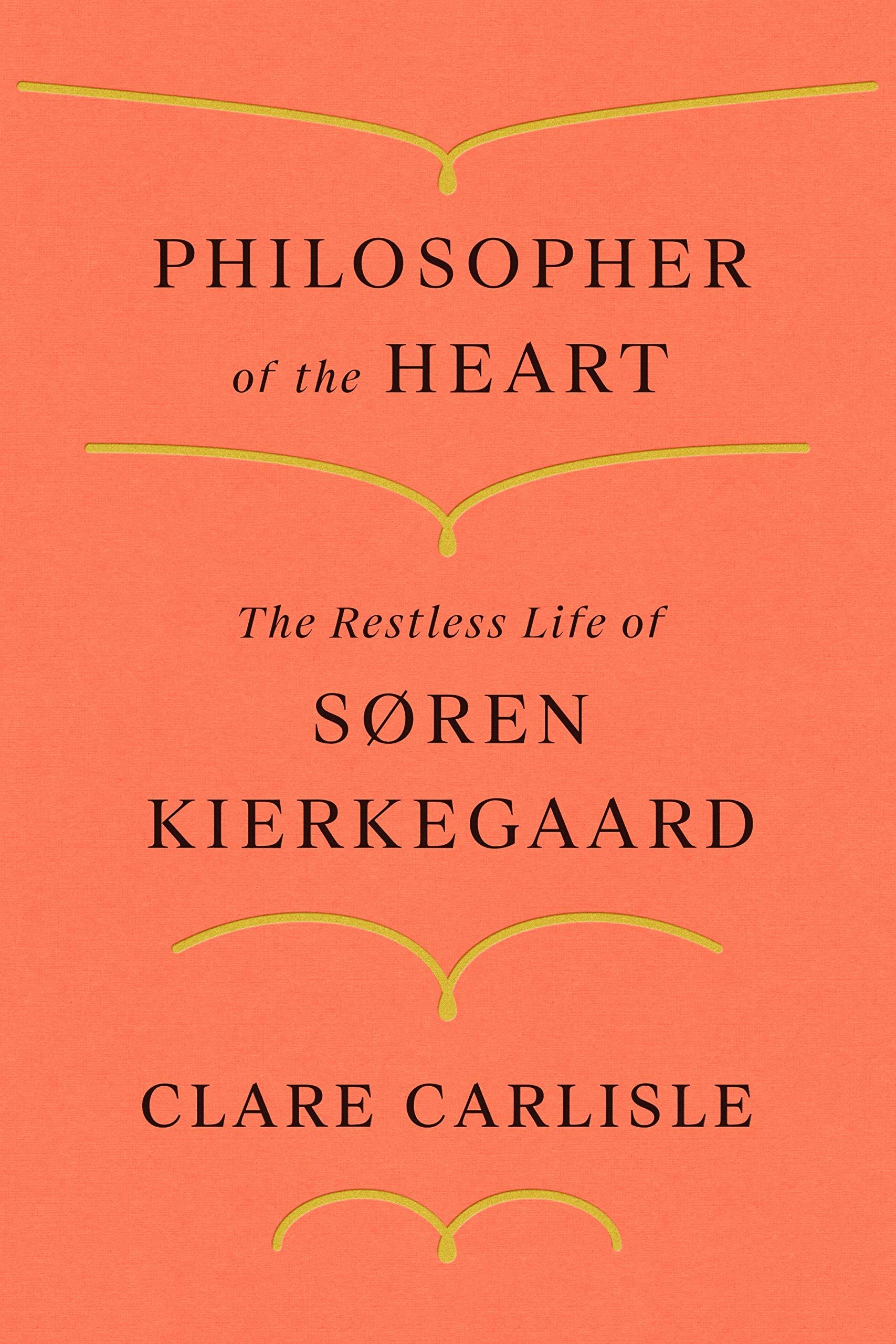 Philosopher of the Heart: The Restless Life of Søren Kierkegaard used book depot