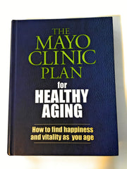 The Mayo Clinic Plan for Healthy Aging used book depot