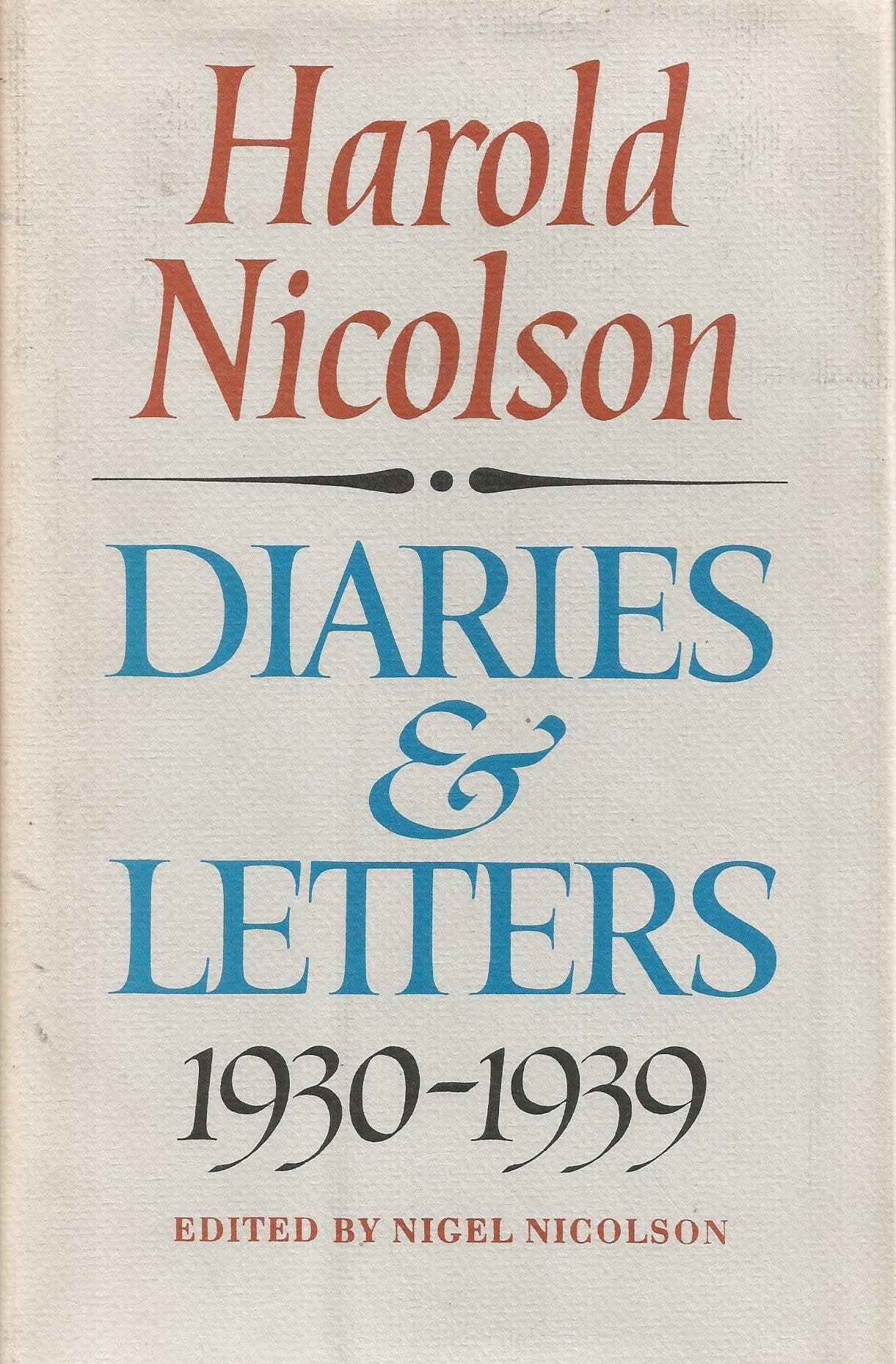 Harold Nicolson: Diaries and Letters, 1930-1939, Vol. 1