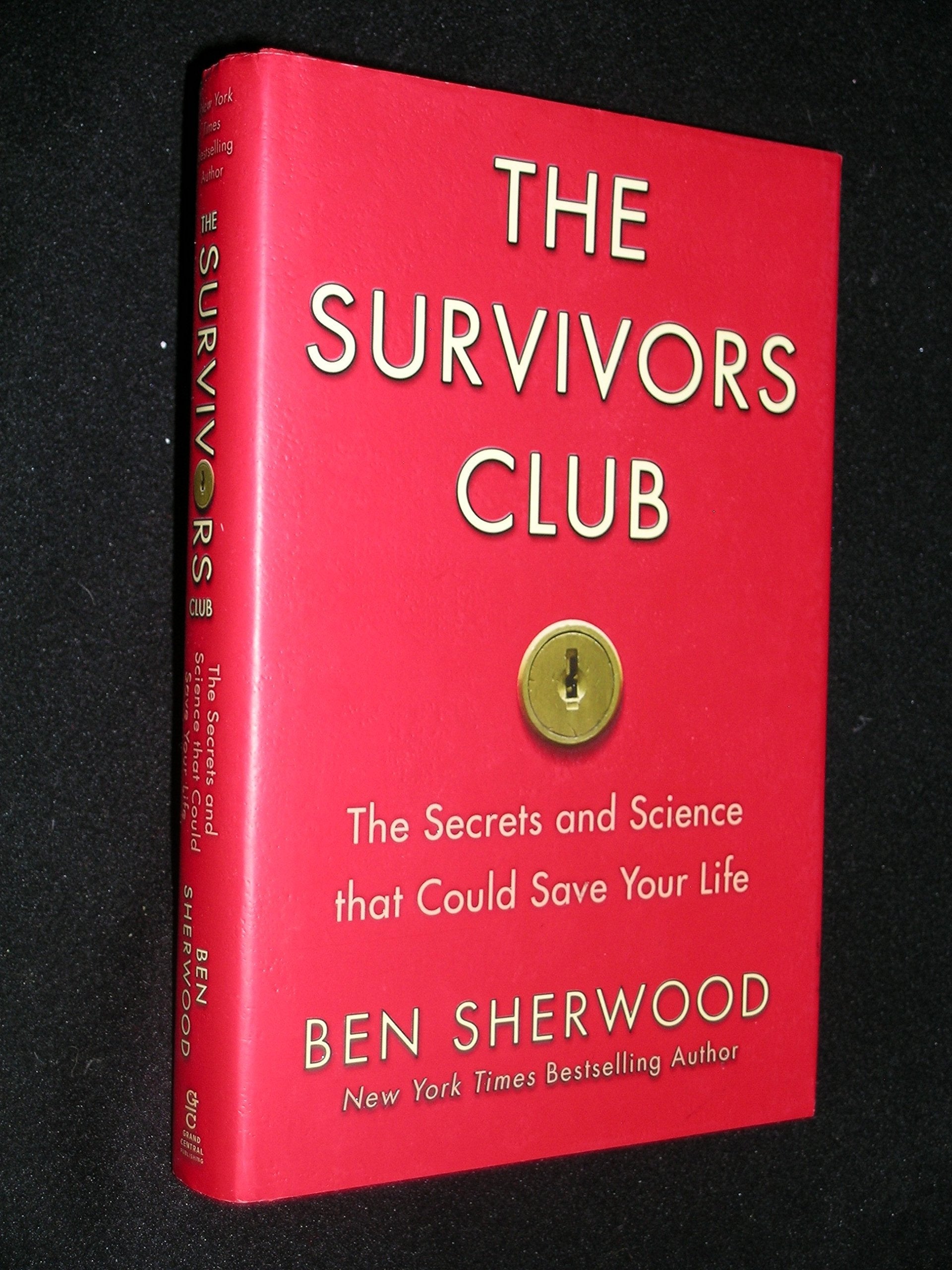 The Survivors Club: The Secrets and Science that Could Save Your Life used book depot
