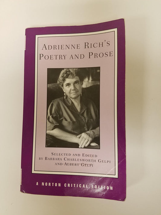 Adrienne Rich's Poetry and Prose (Norton Critical Editions)