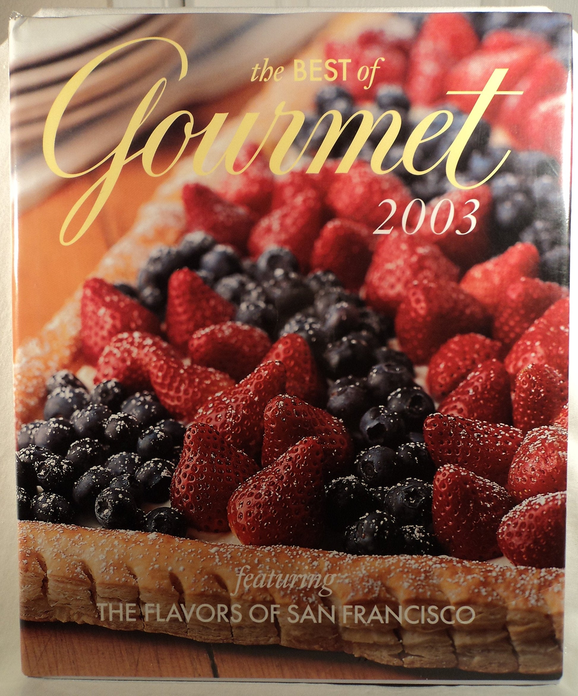 The Best Of Gourmet Featuring The Flavors Of San Francisco used book depot