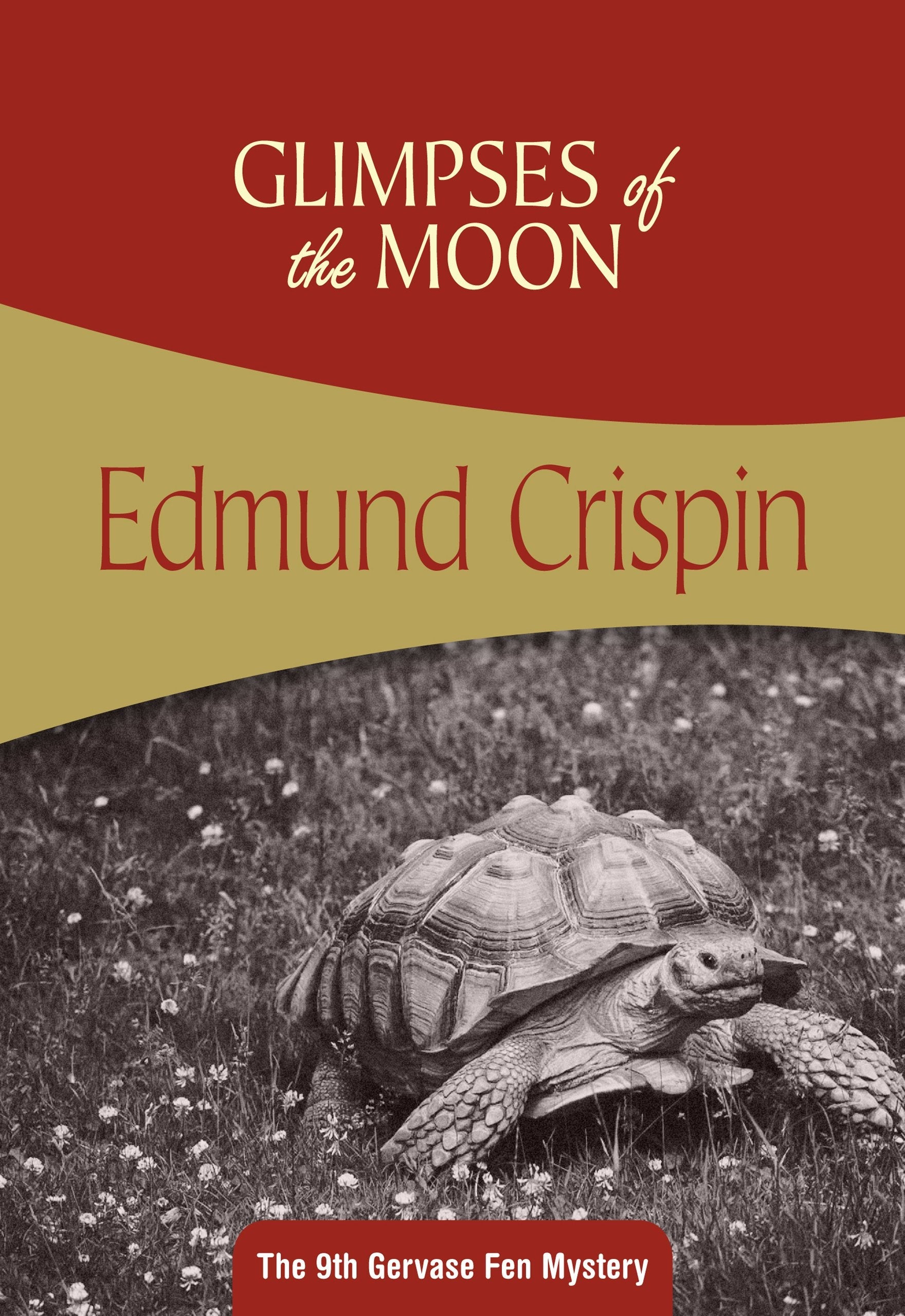 Glimpses of the Moon: Gervase Fen #9 (Volume 9) used book depot