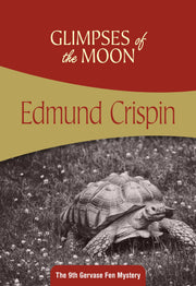 Glimpses of the Moon: Gervase Fen #9 (Volume 9) used book depot