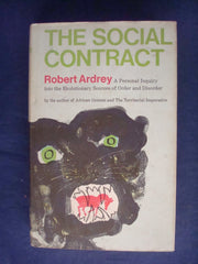 Social Contract: A Personal Inquiry into the Evolutionary Sources of Order and Disorder used book depot