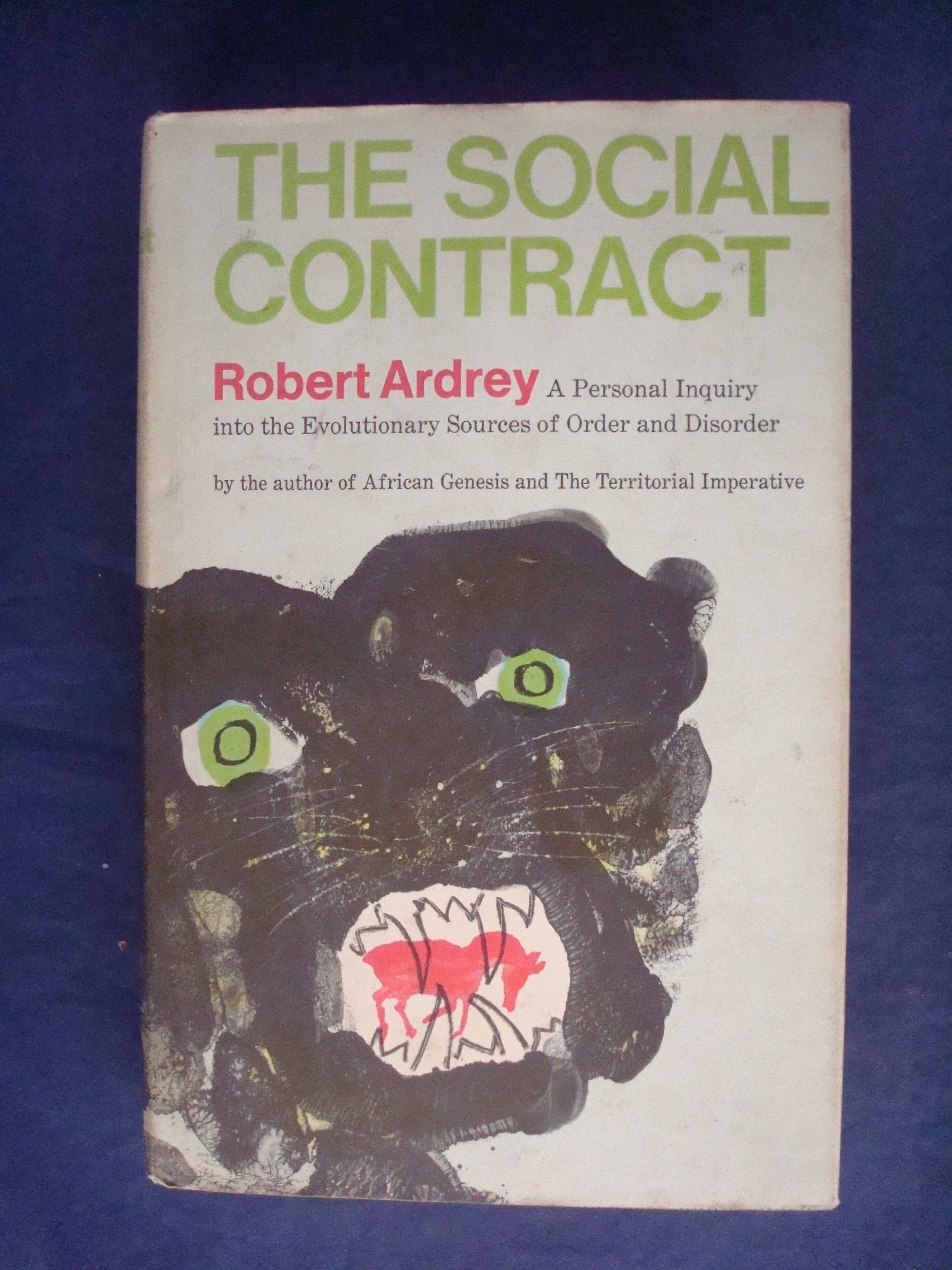 Social Contract: A Personal Inquiry into the Evolutionary Sources of Order and Disorder used book depot