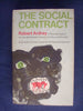 Social Contract: A Personal Inquiry into the Evolutionary Sources of Order and Disorder
