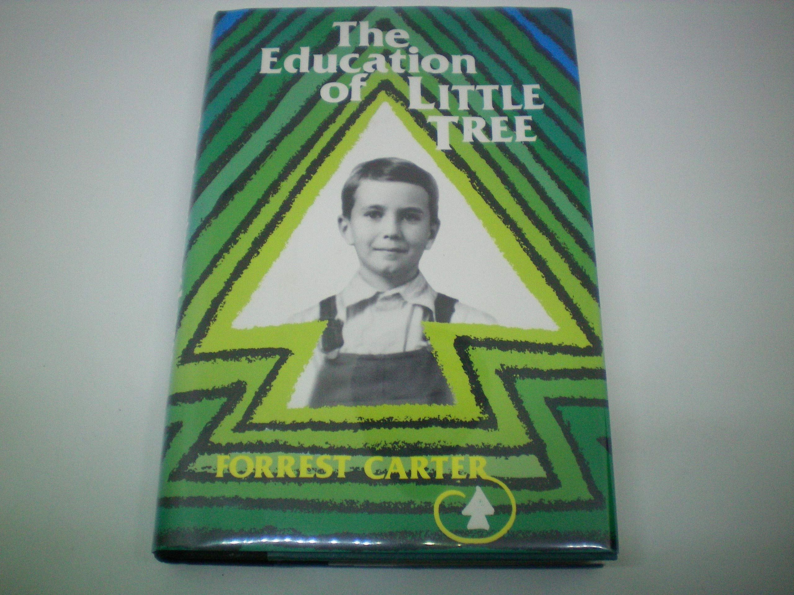The Education of Little Tree Publisher: University of New Mexico Press; 25th anniversary edition