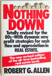 Nothing Down How to Buy Real Estate with Little or No Money Down