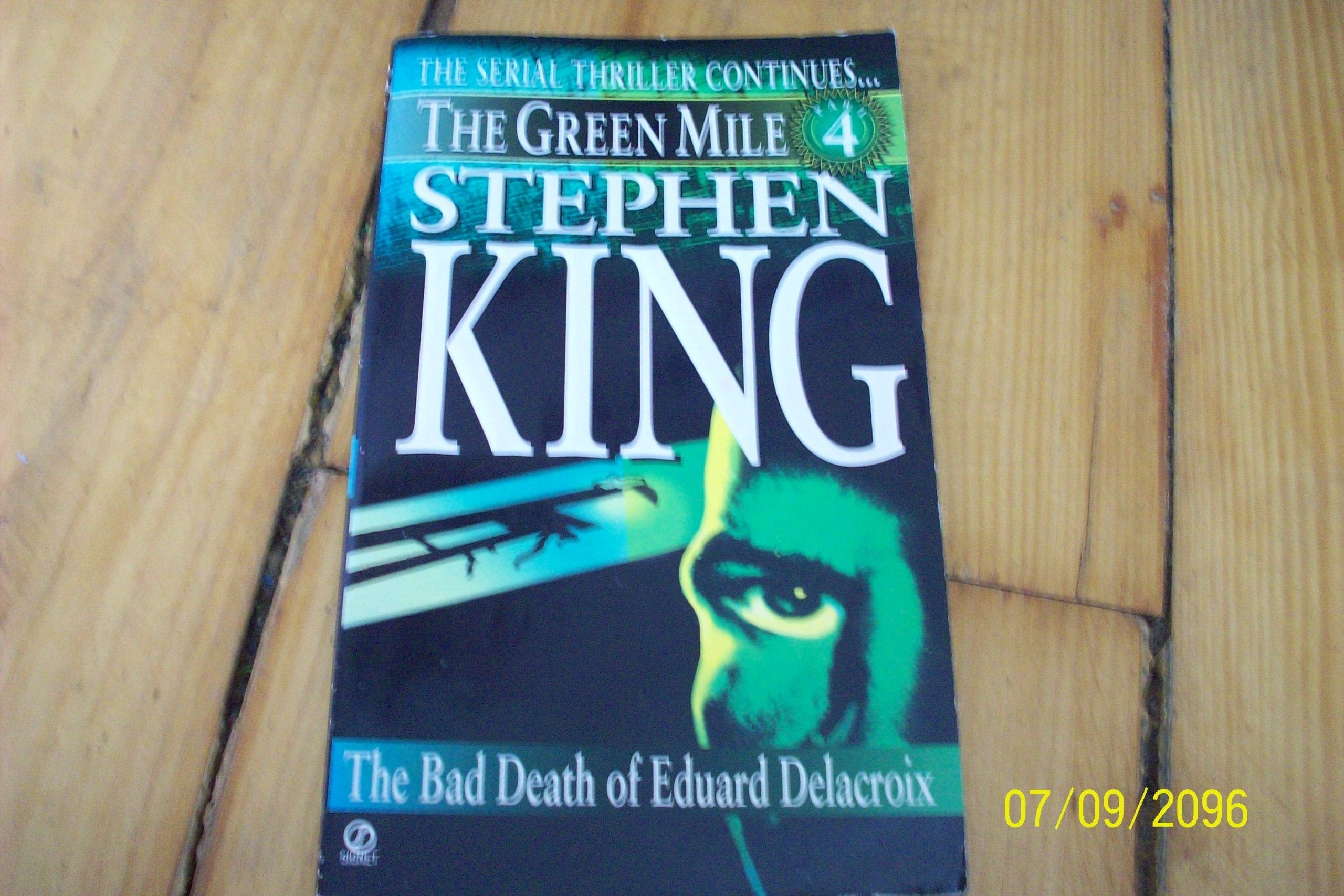 Green Mile book 4: The Bad Death of Eduard Delacroix: The Green Mile, Part 4 used book depot