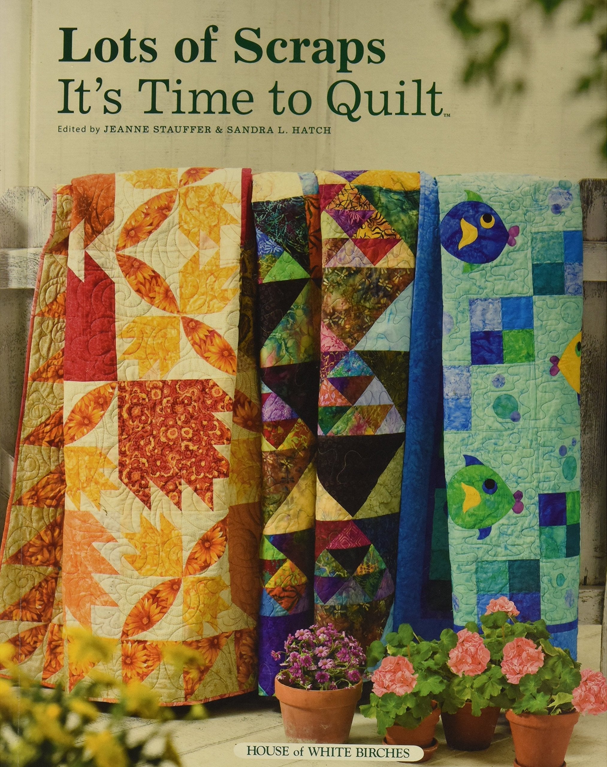 Lots of Scraps: It's Time to Quilt used book depot