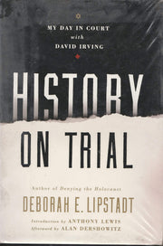 History on Trial: My Day in Court with David Irving used book depot