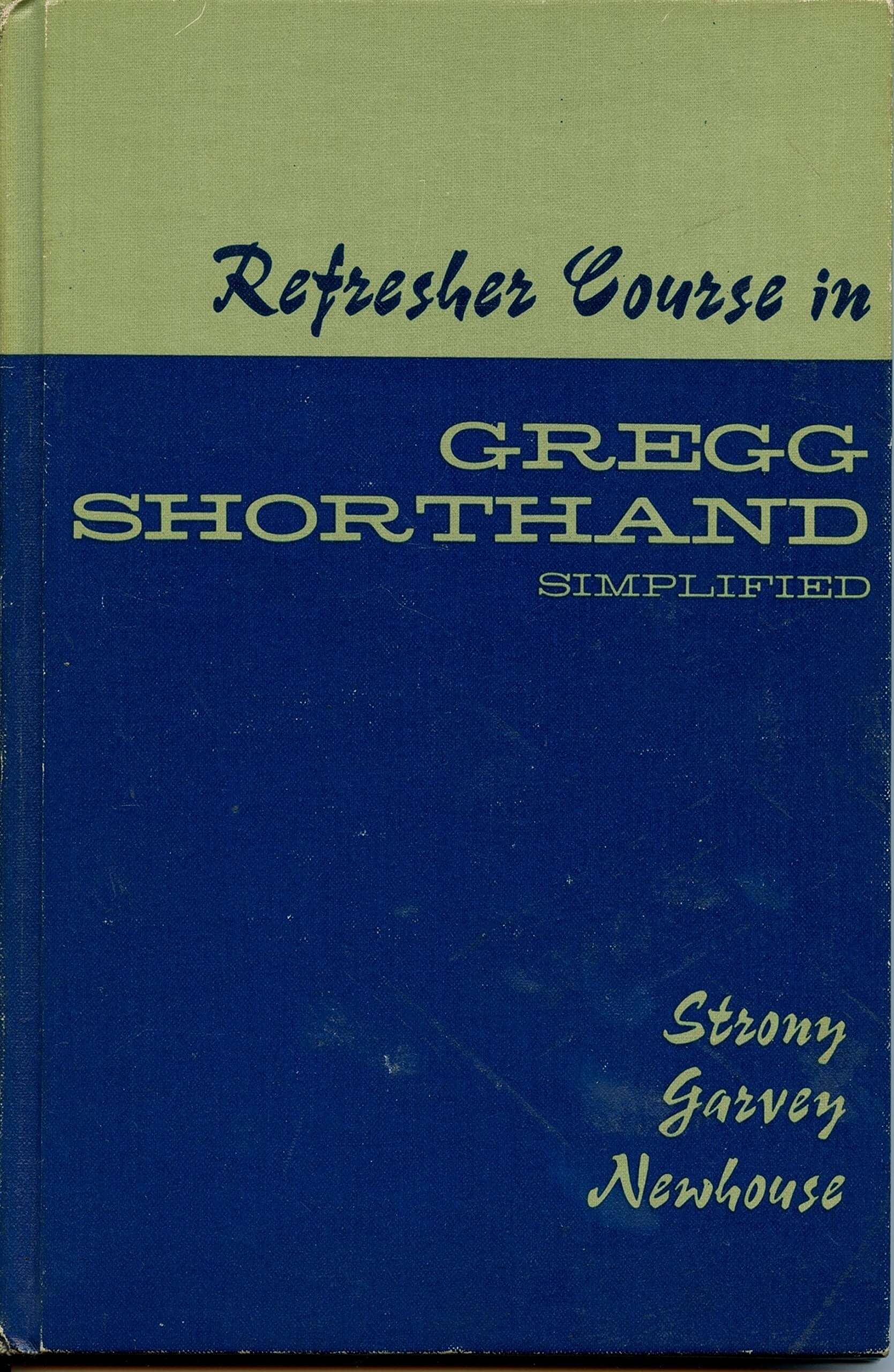 Refresher Course in Gregg Shorthand Simplified used book depot