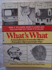 What's What: A Visual Glossary of the Physical World used book depot