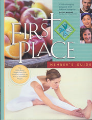 First Place Member's Guide: A Life-Changing Program with Biblical Integrity used book depot