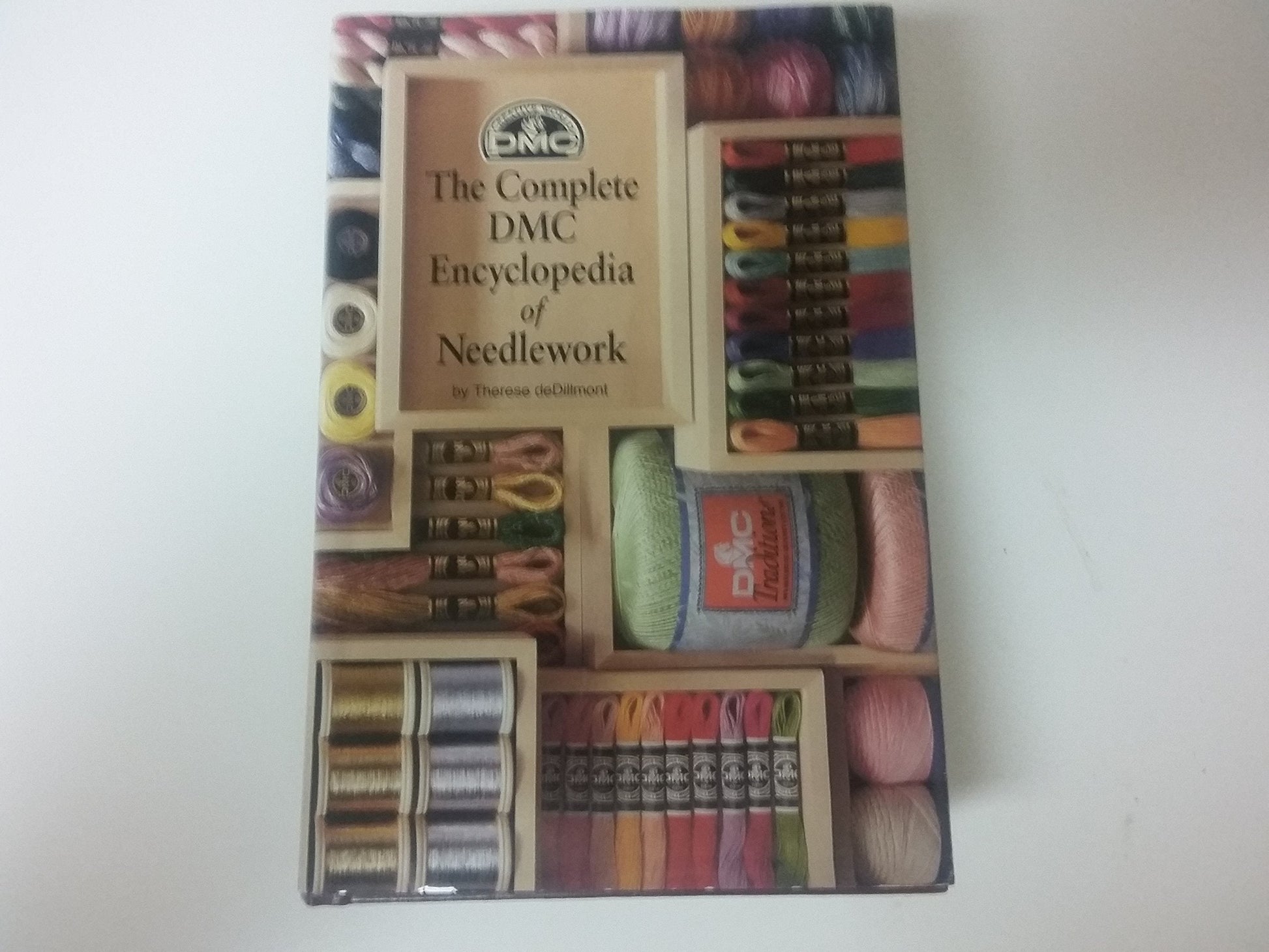 The Complete DMC Encyclopedia of Needlework used book depot