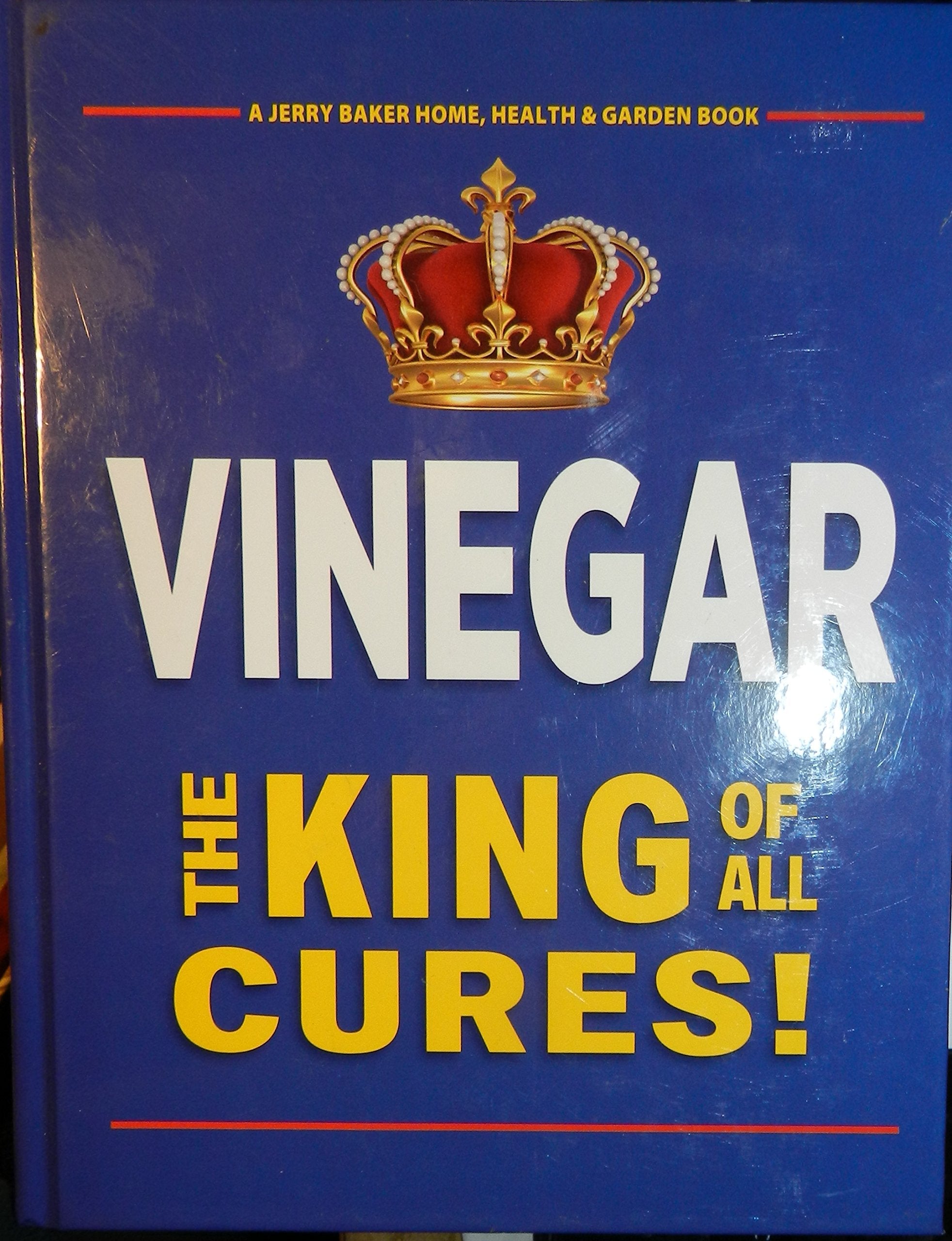 Vinegar The King of All Cures! Jerry Baker Book used book depot