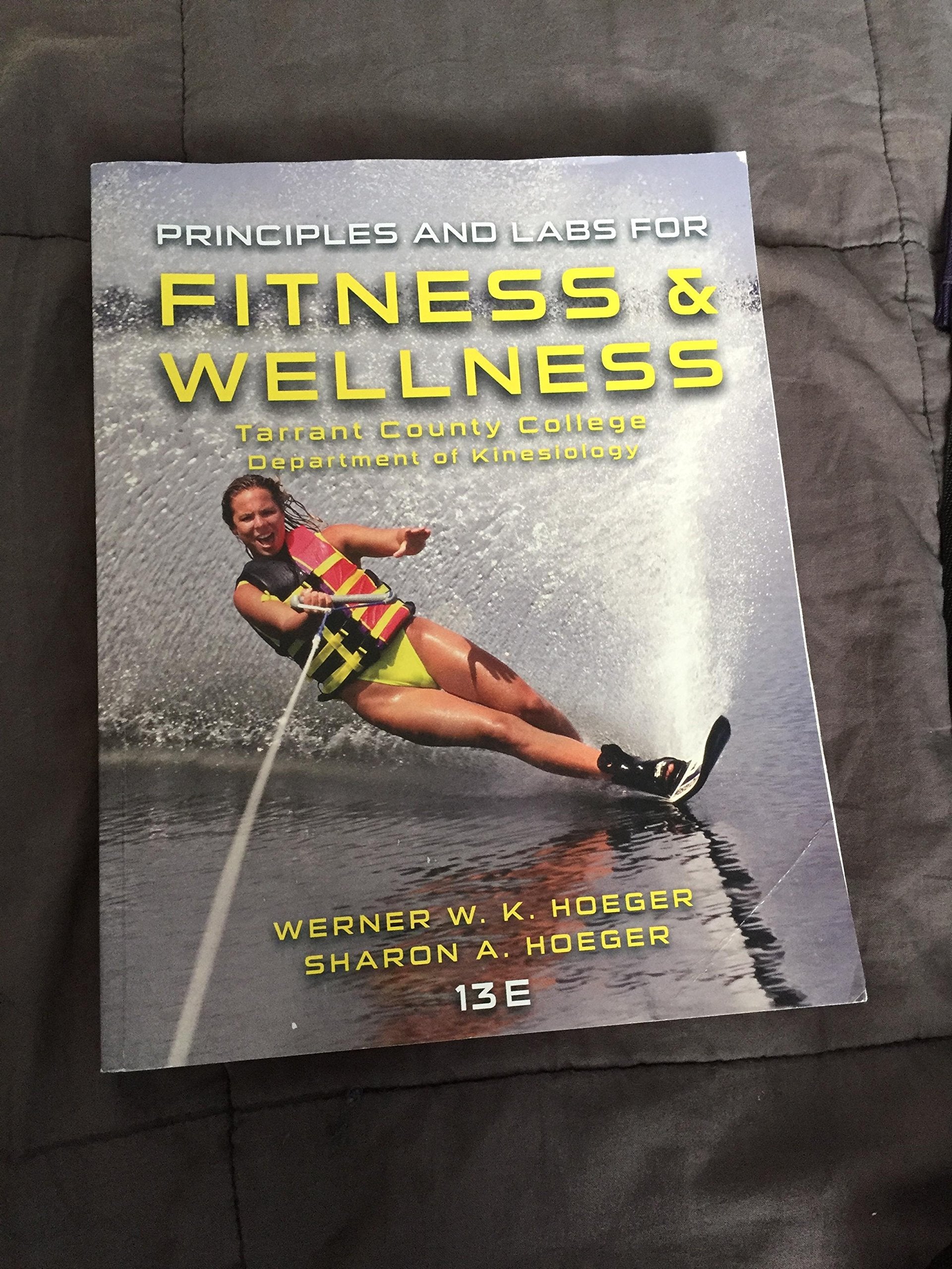 Principles and Labs for Fitness and Wellness - Tarrant County College Department of Kinesiology used book depot