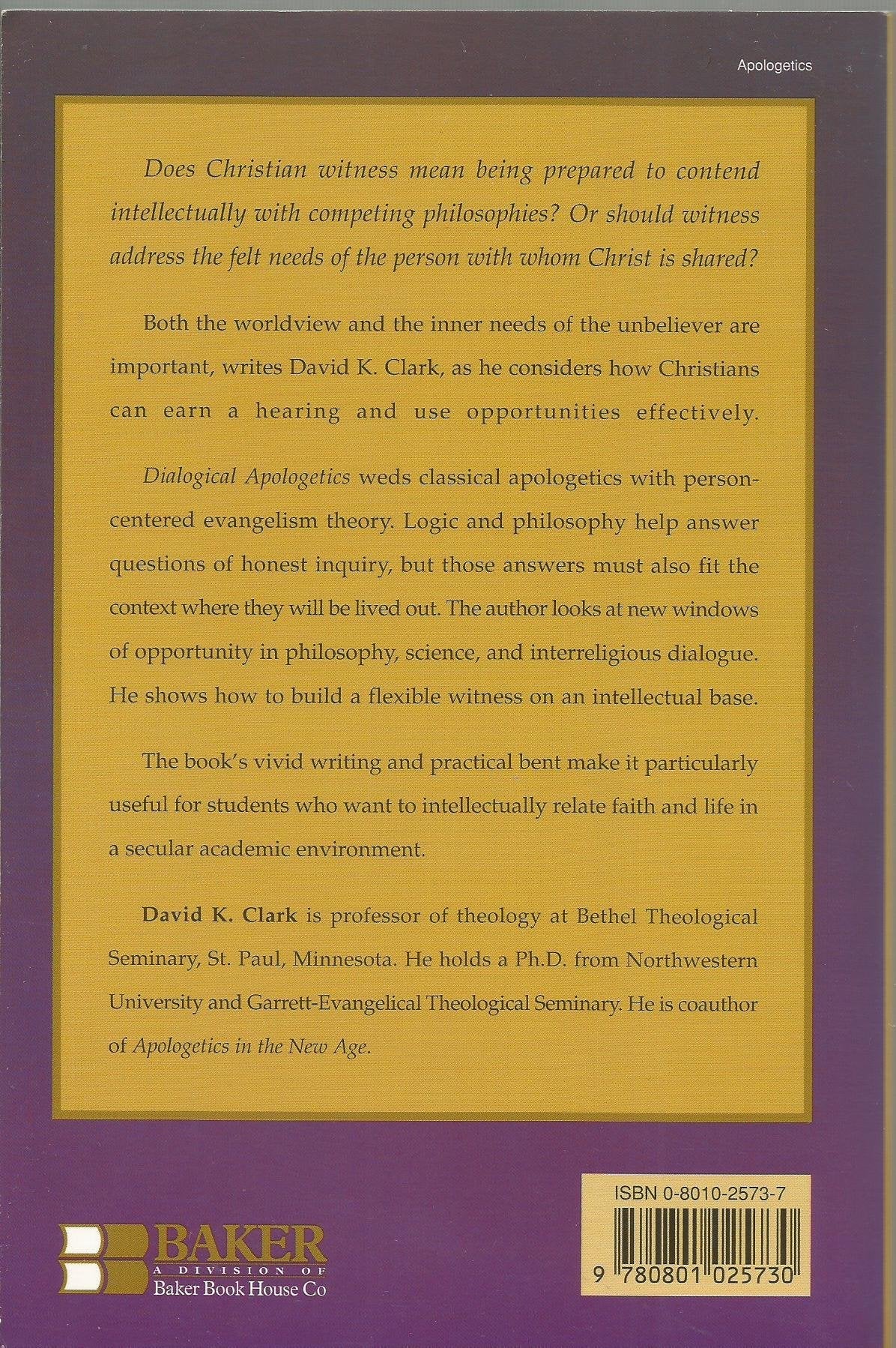 Dialogical Apologetics: A Person-Centered Approach to Christian Defense used book depot