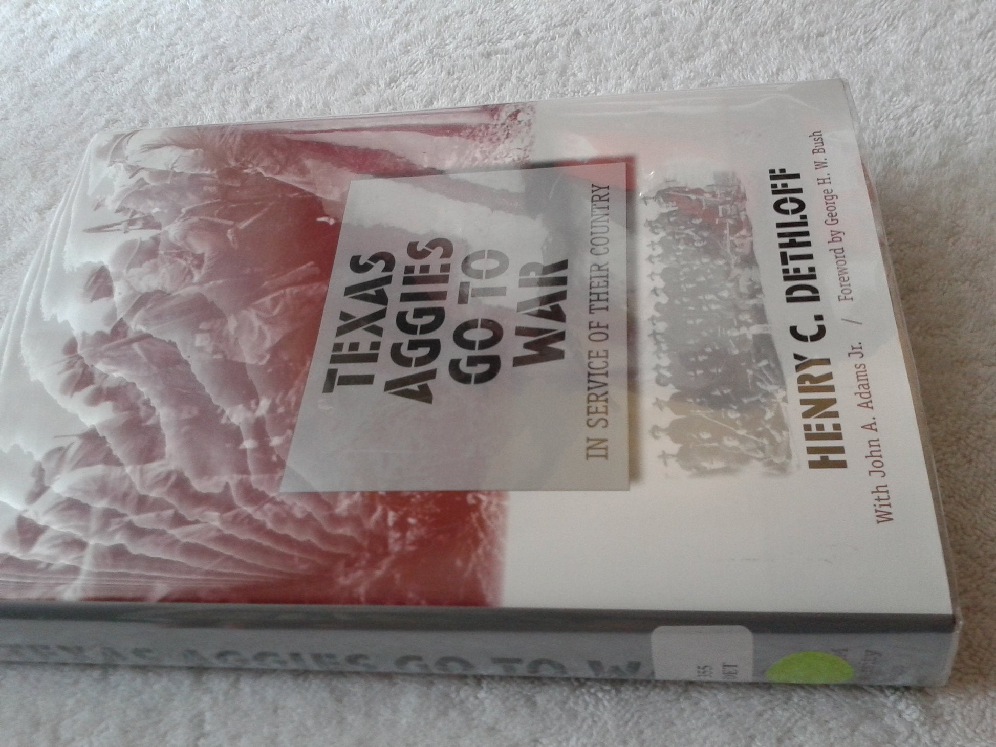 Texas Aggies Go to War: In Service of Their Country (Centennial Series of the Association of Former Students, Texas A&M University) used book depot