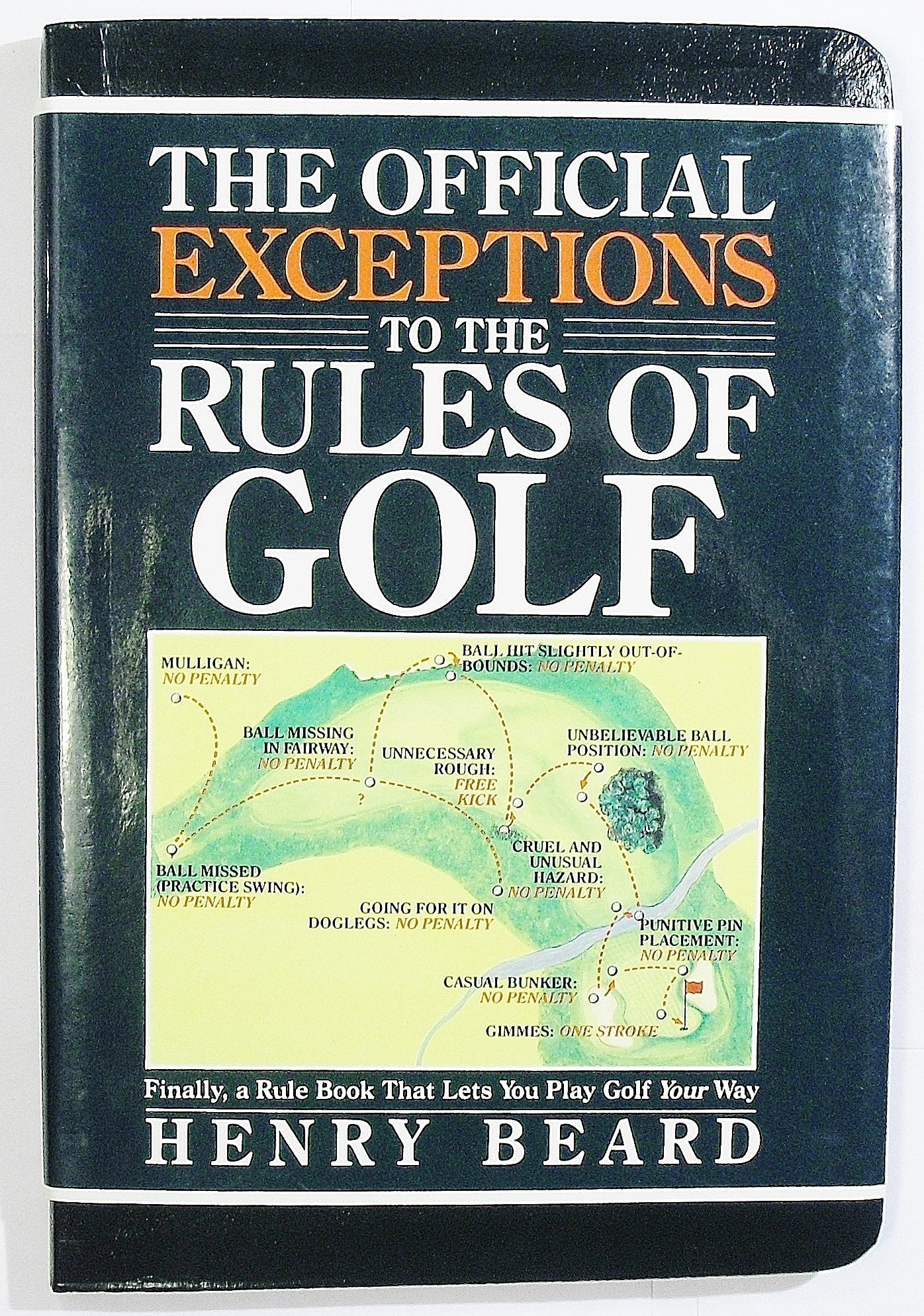 The Official Exceptions to the Rules of Golf used book depot
