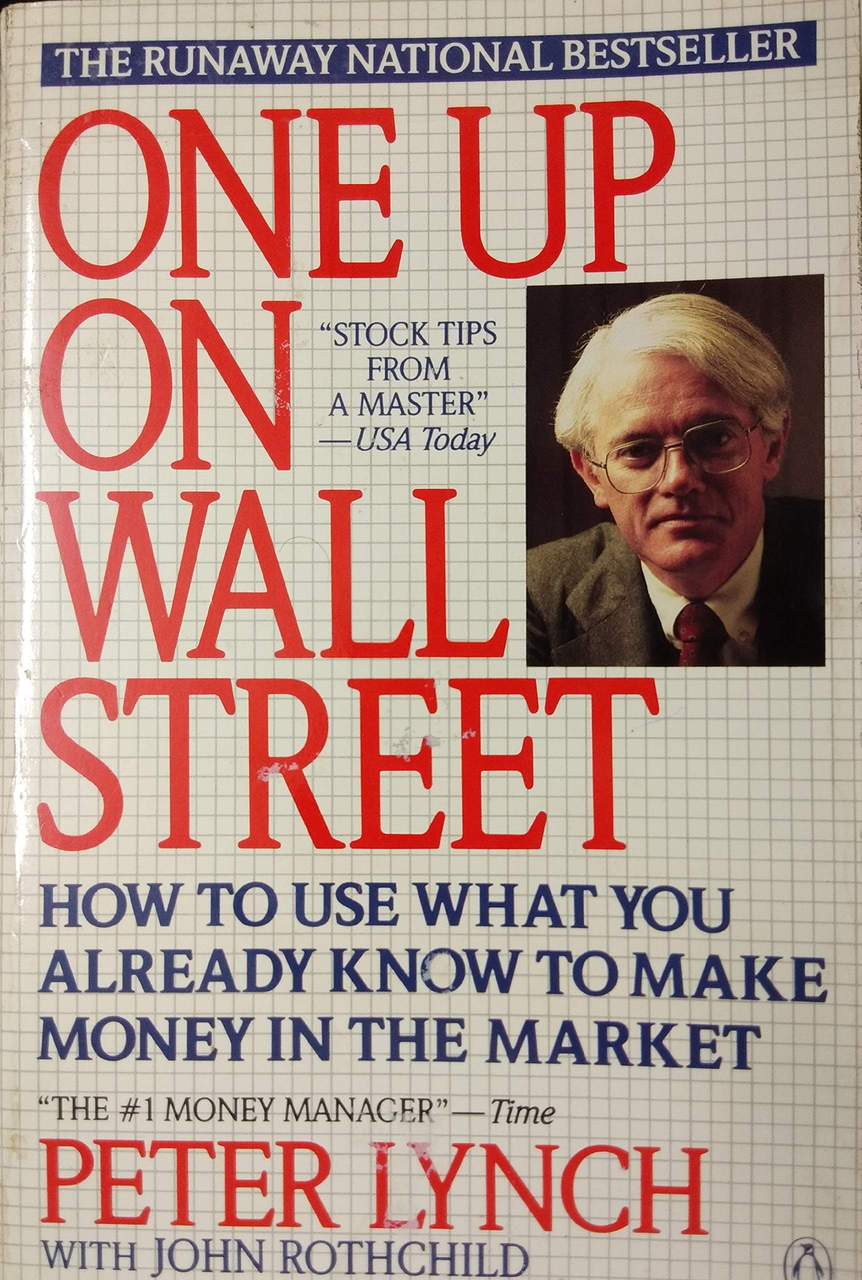 One up on Wall Street: How to Use What You Already Know to Make Money in the Market used book depot
