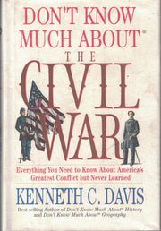 Don't Know Much About the Civil War used book depot