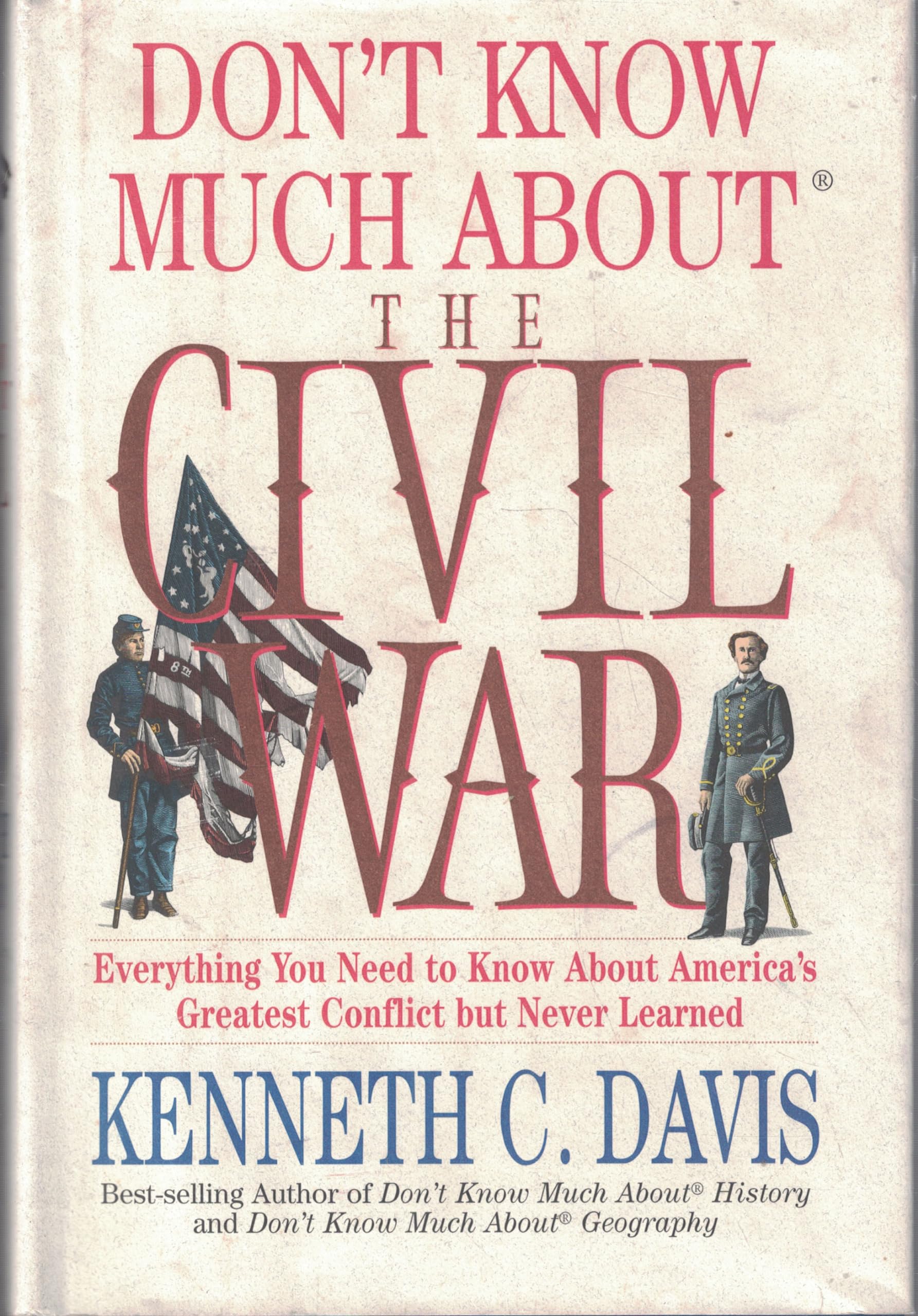 Don't Know Much About the Civil War used book depot
