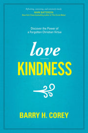 Love Kindness: Discover the Power of a Forgotten Christian Virtue used book depot