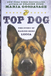 Top Dog: The Story of Marine Hero Lucca used book depot
