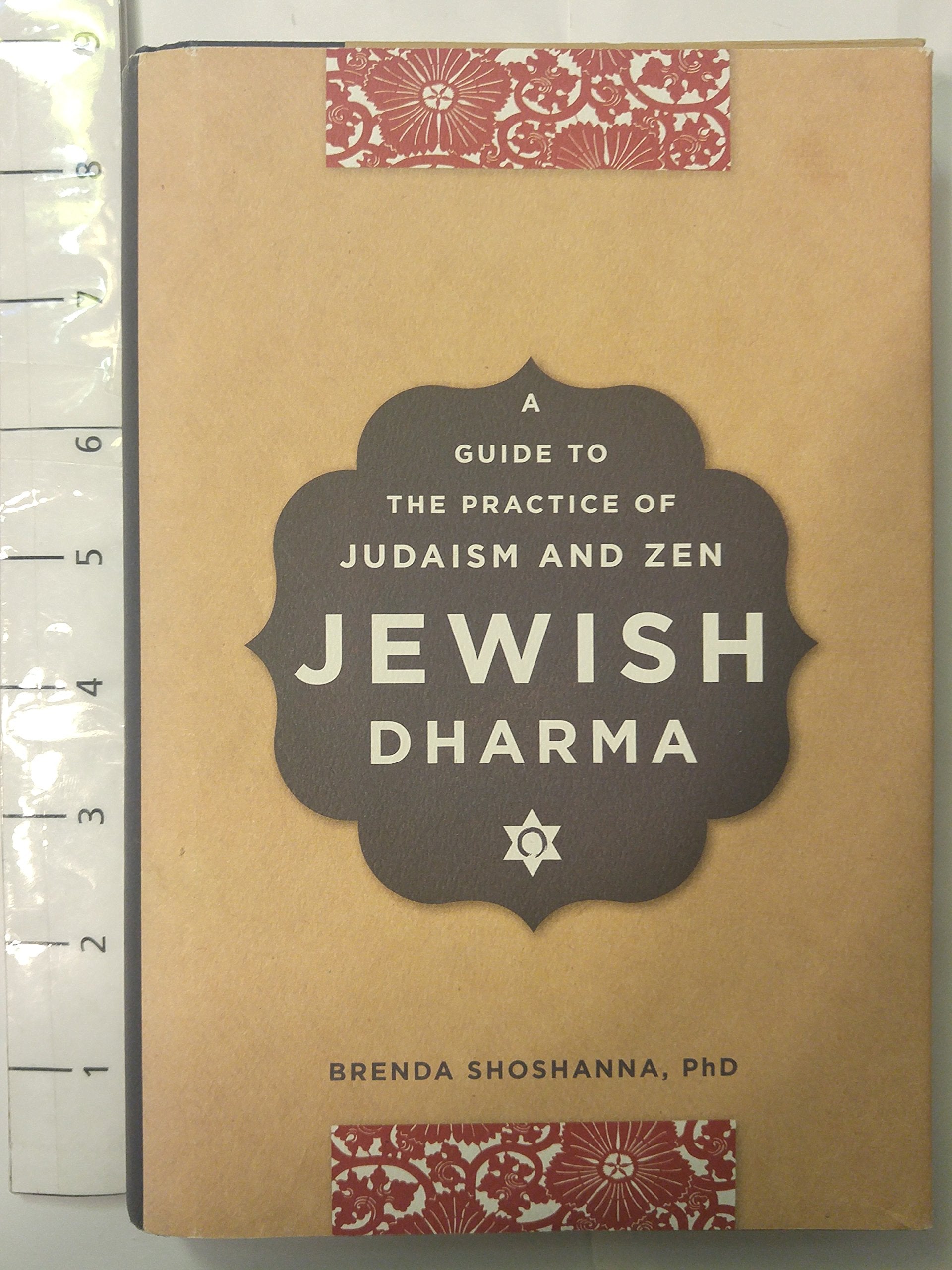 Jewish Dharma: A Guide to the Practice of Judaism and Zen