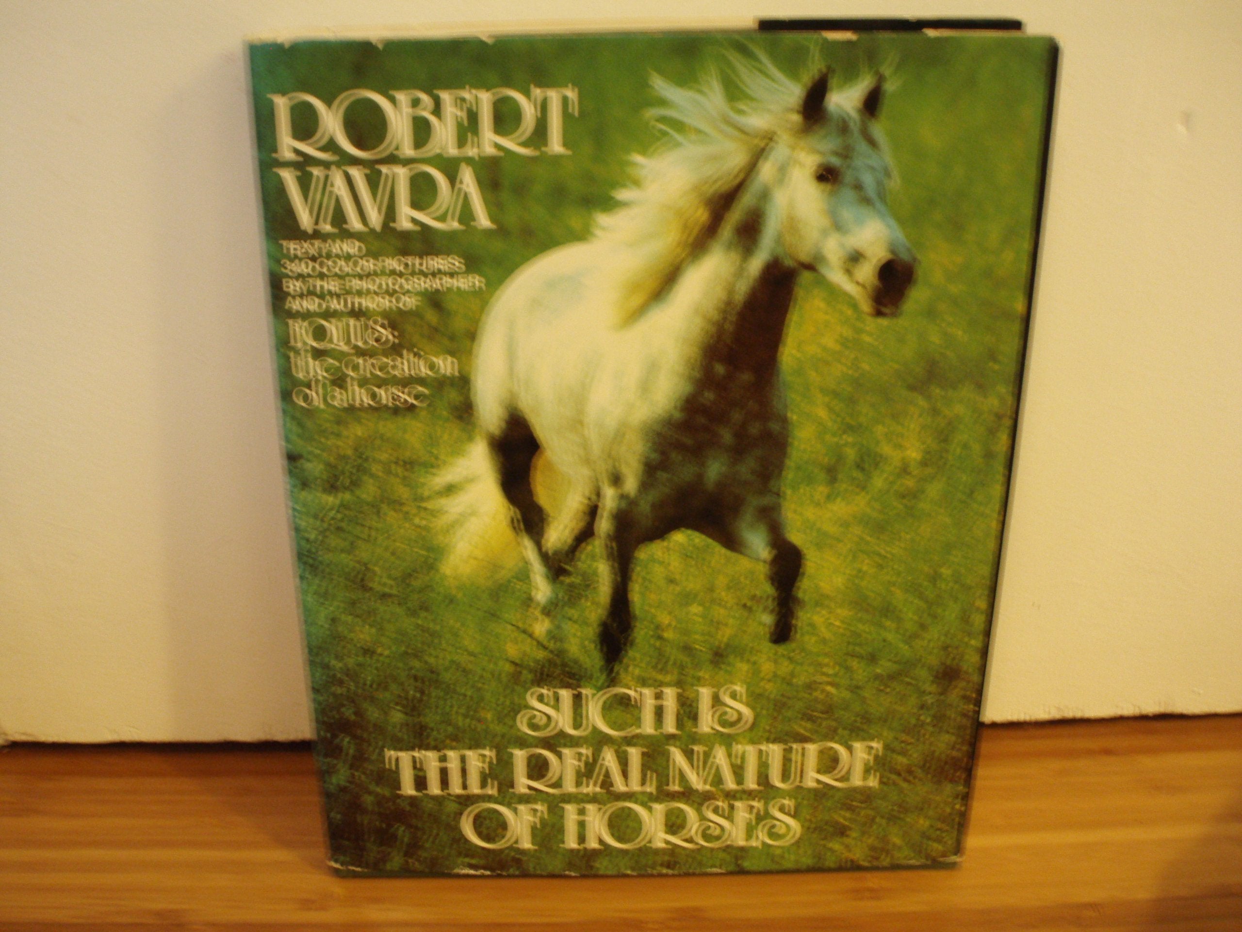 Such Is the Real Nature of Horses used book depot