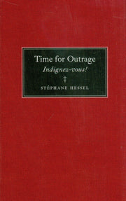 Time for Outrage: Indignez-vous! used book depot