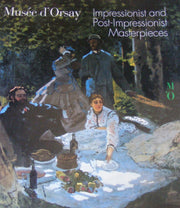 Musee d'Orsay Impressionism and Post-Impressionist Masterpieces used book depot