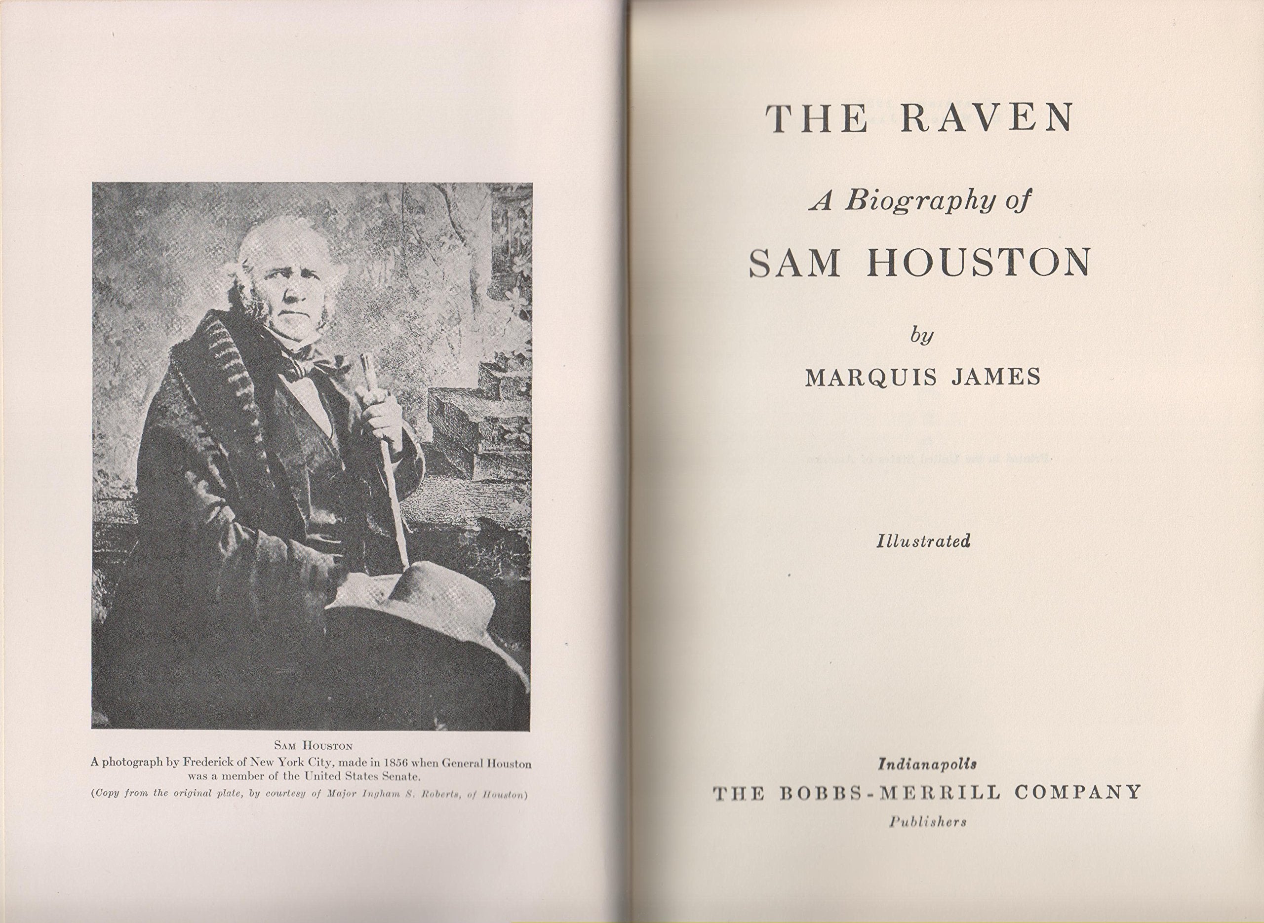 The Raven: A Biography of Sam Houston