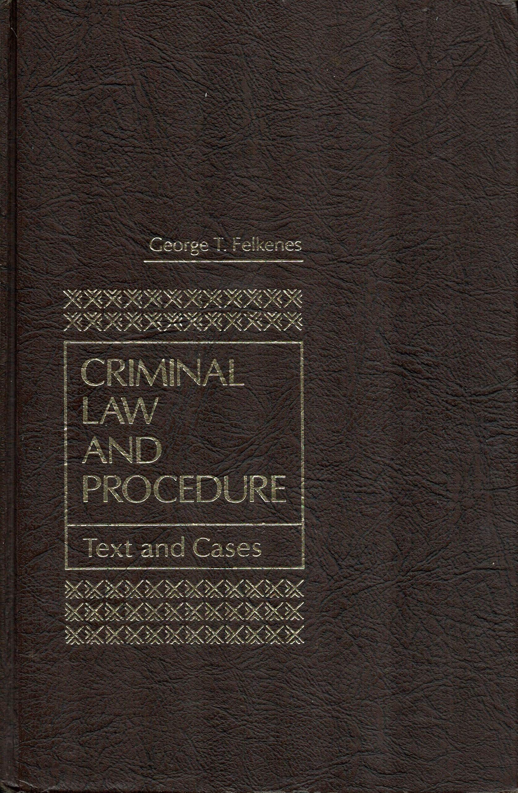 Criminal law and procedure: Text and cases (Prentice-Hall series in criminal justice) used book depot