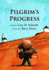 Pilgrims Progress [Hardcover] Schmidt, Gary D and Moser, Barry