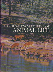 Larousse Encyclopedia of Animal Life