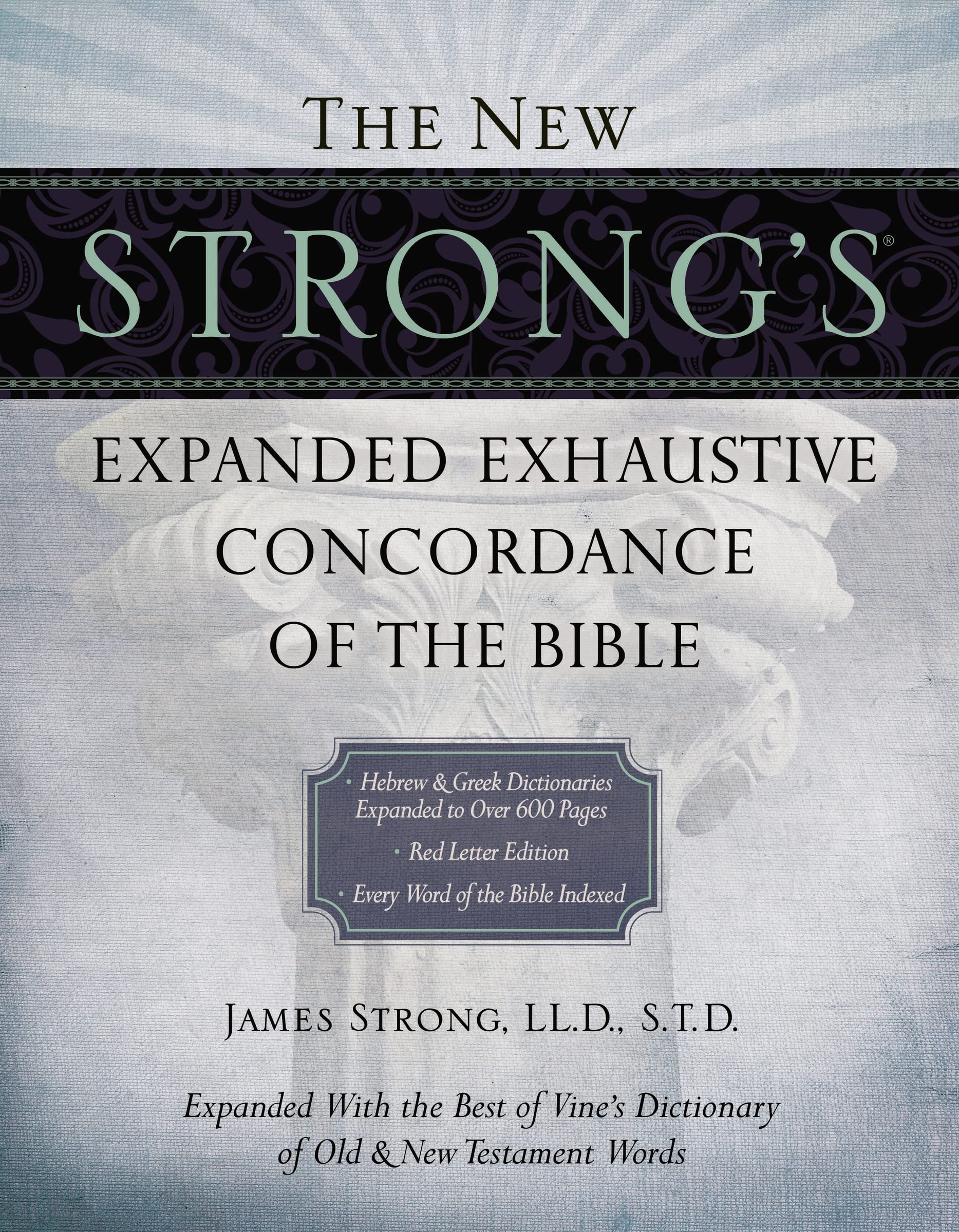 The New Strong's Expanded Exhaustive Concordance of the Bible: Every Word of the Bible Indexed, Red Letter Edition used book depot