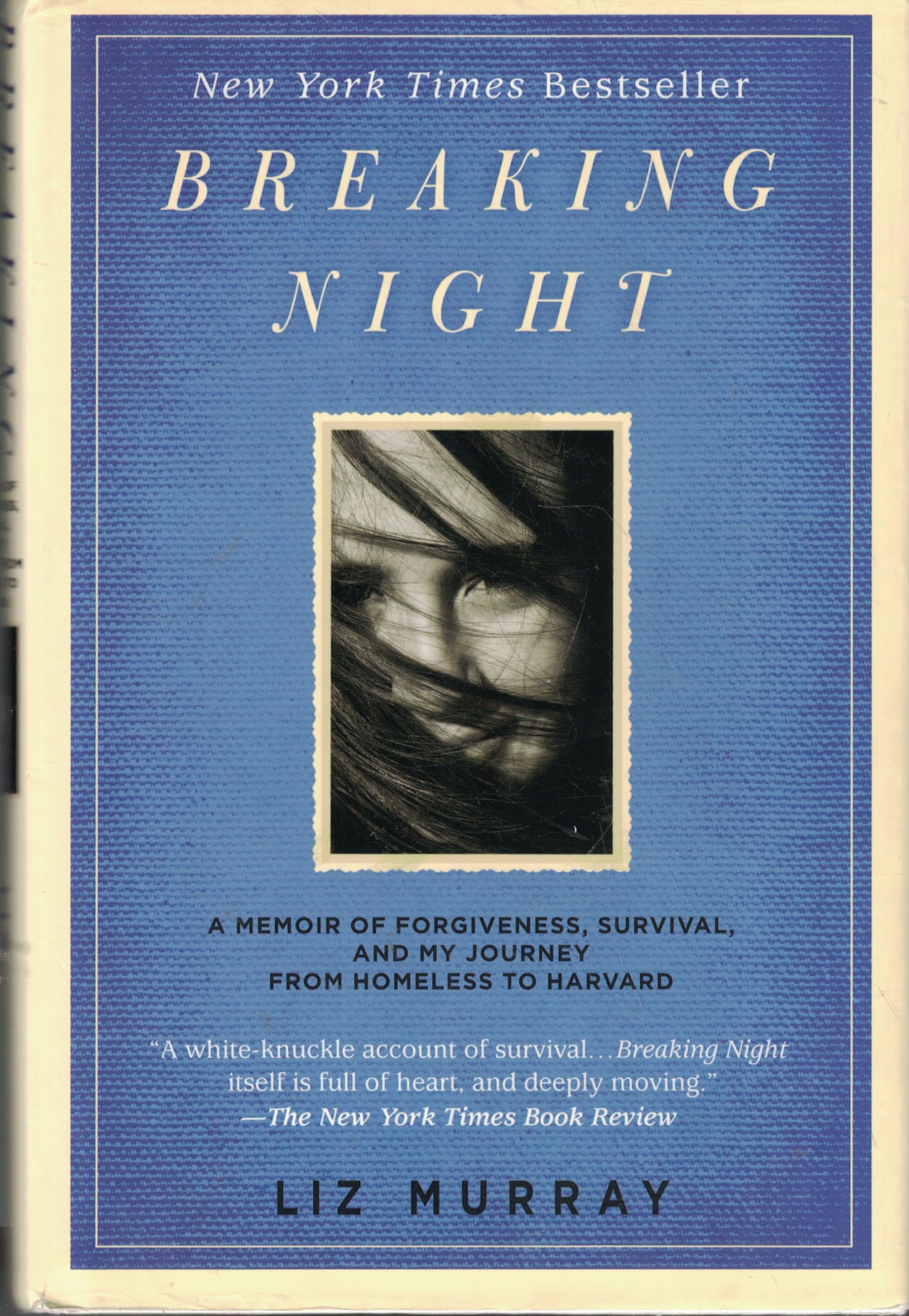 Breaking Night: A Memoir of Forgiveness, Survival, and My Journey from Homeless to Harvard used book depot
