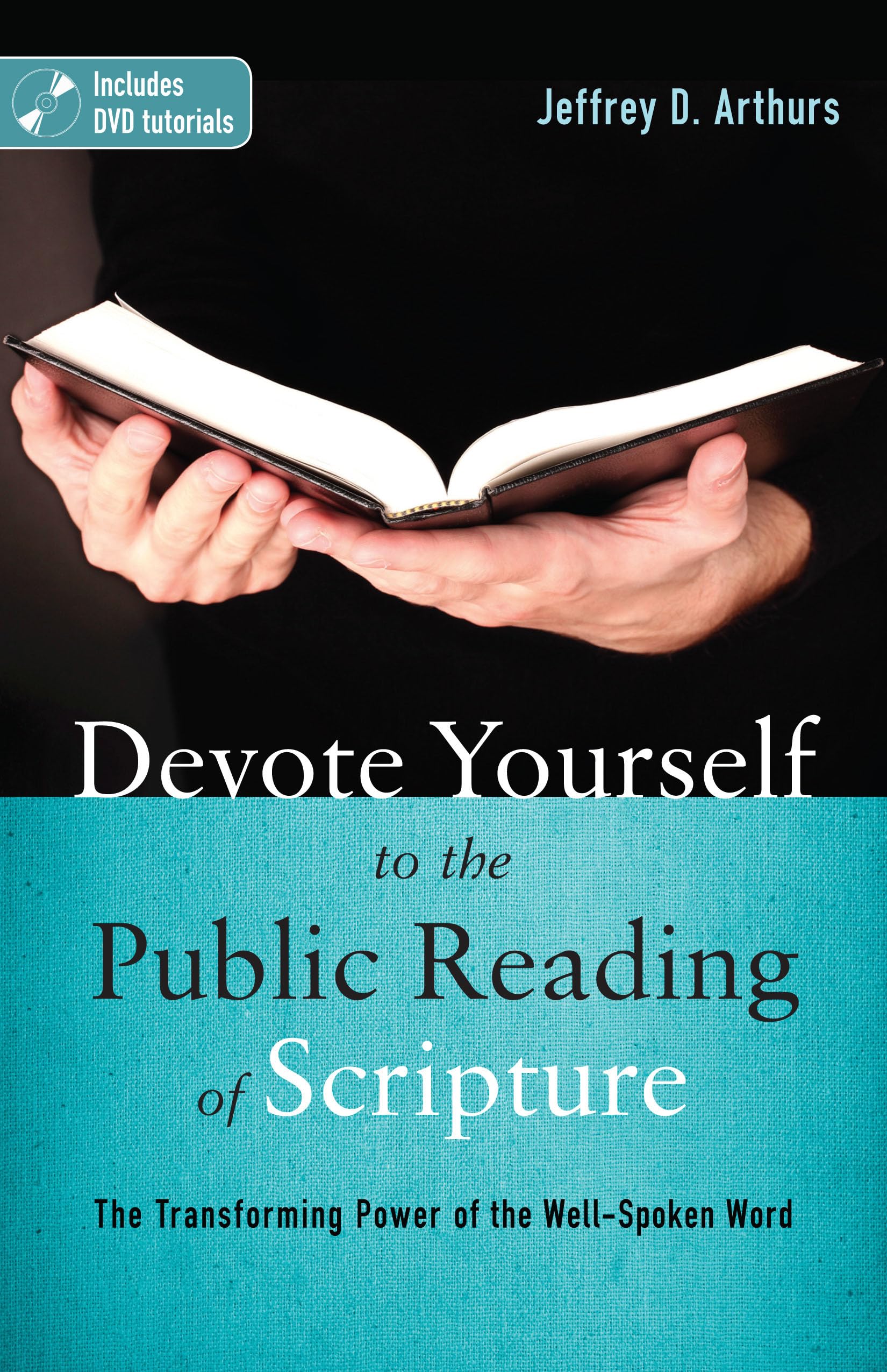 Devote Yourself to the Public Reading of Scripture: The Transforming Power of the Well-Spoken Word used book depot