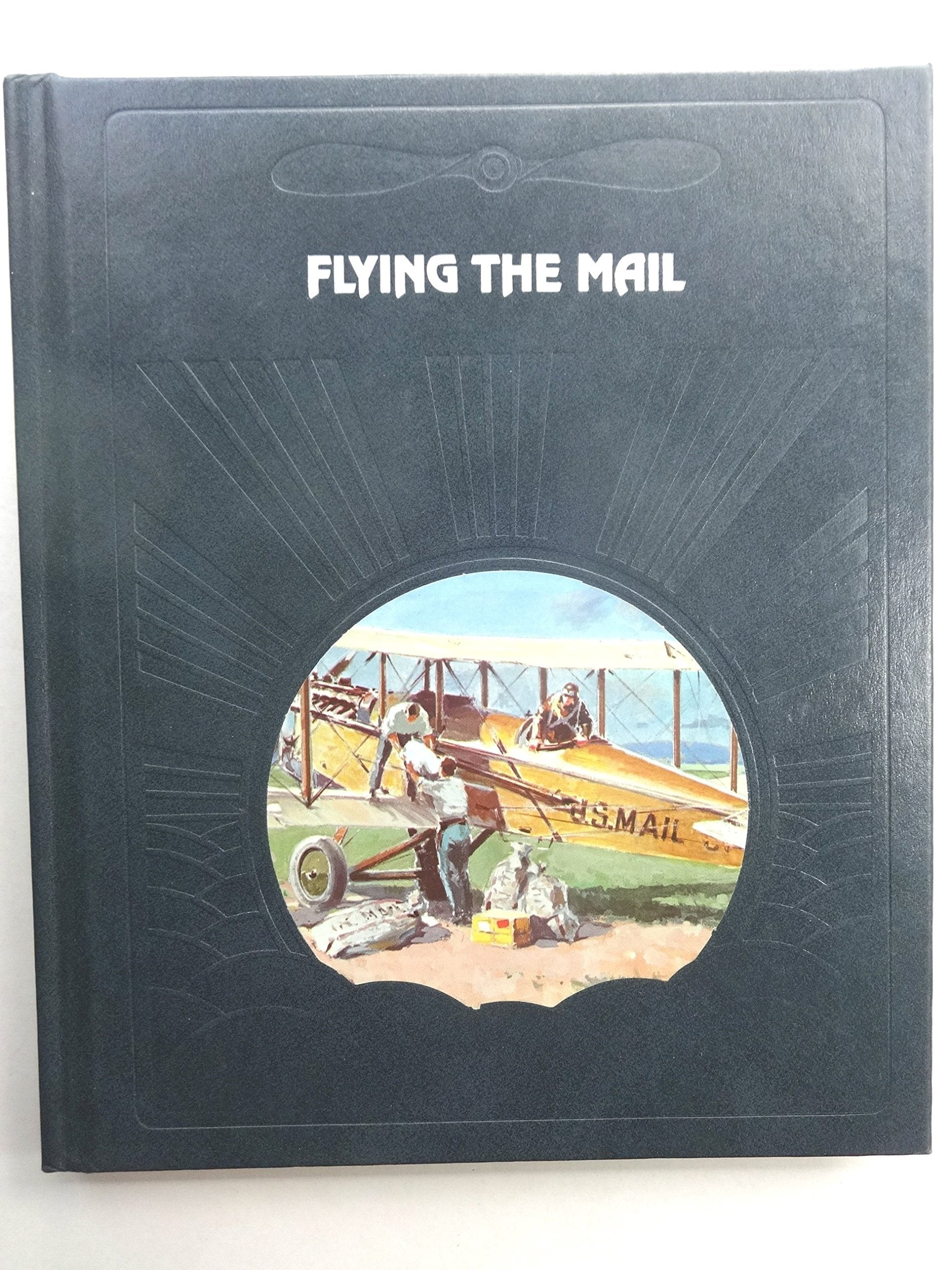 Flying the Mail