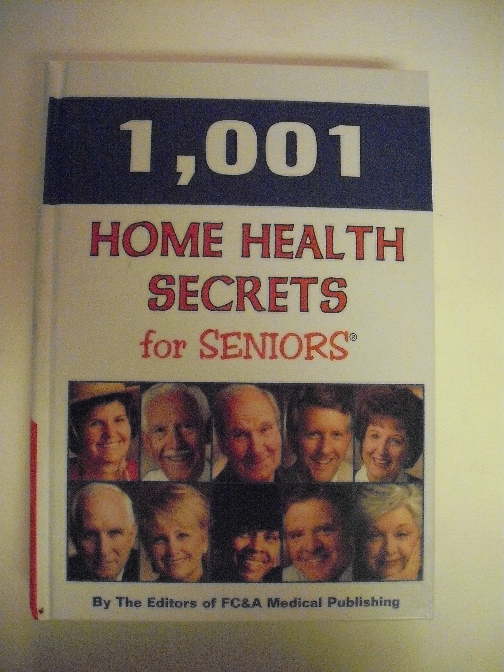 1001 Home Health Secrets for Seniors used book depot
