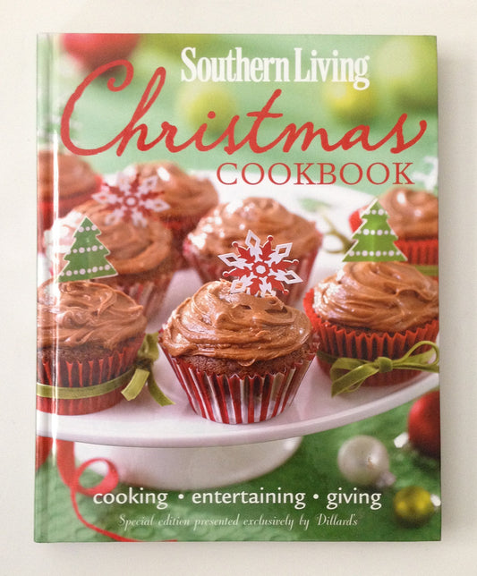 Southern Living Christmas Cookbook 2011 Special Edition Presented by Dillards [Hardcover] Oxmoor House, Southern Living Christmas Cookbook, Southern Living, Time Home Entertainment Inc,