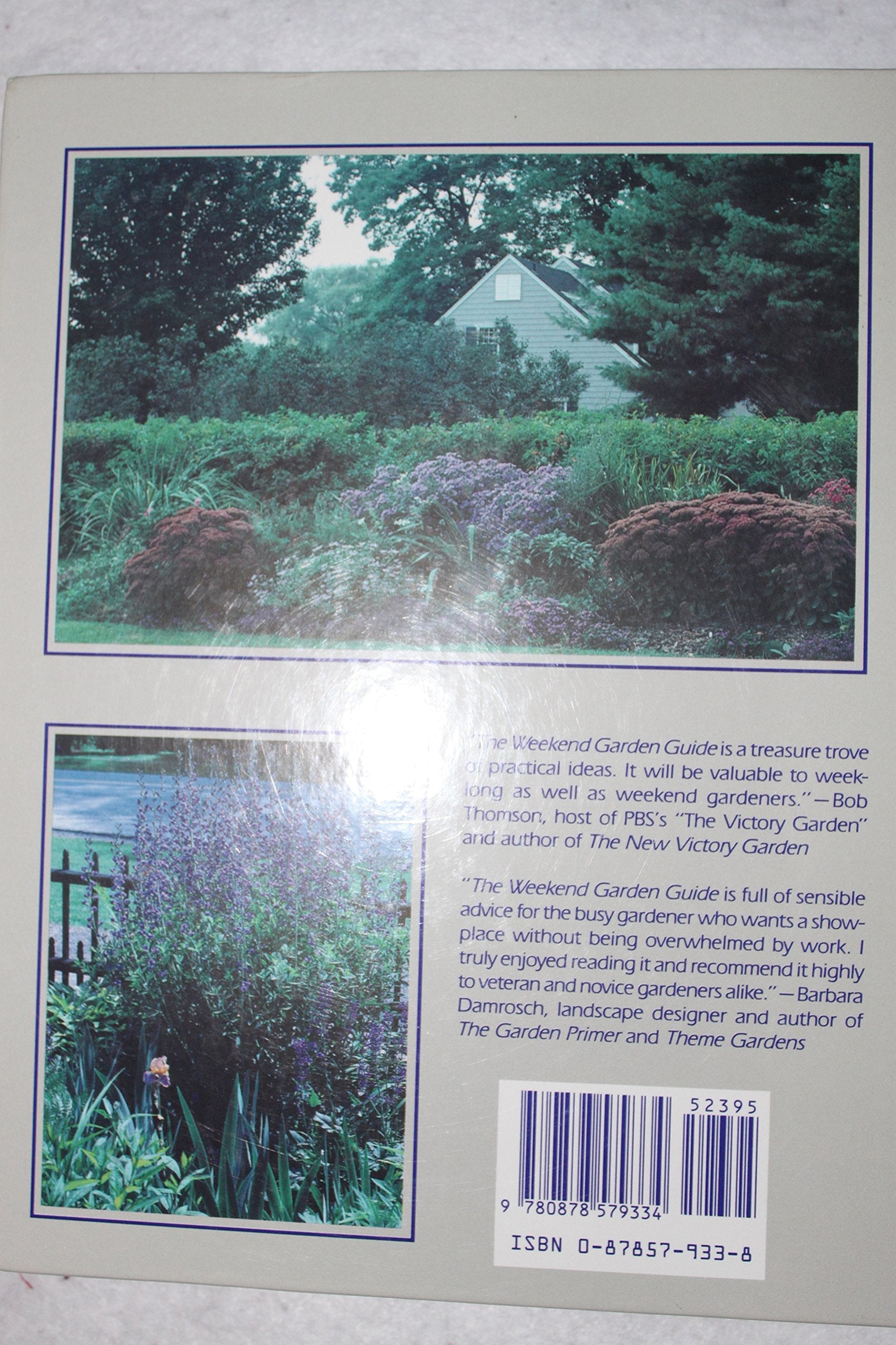 The Weekend Garden Guide: Work Saving Ways to a Beautiful Backyard used book depot