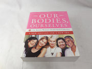 Our Bodies, Ourselves: A New Edition for a New Era used book depot
