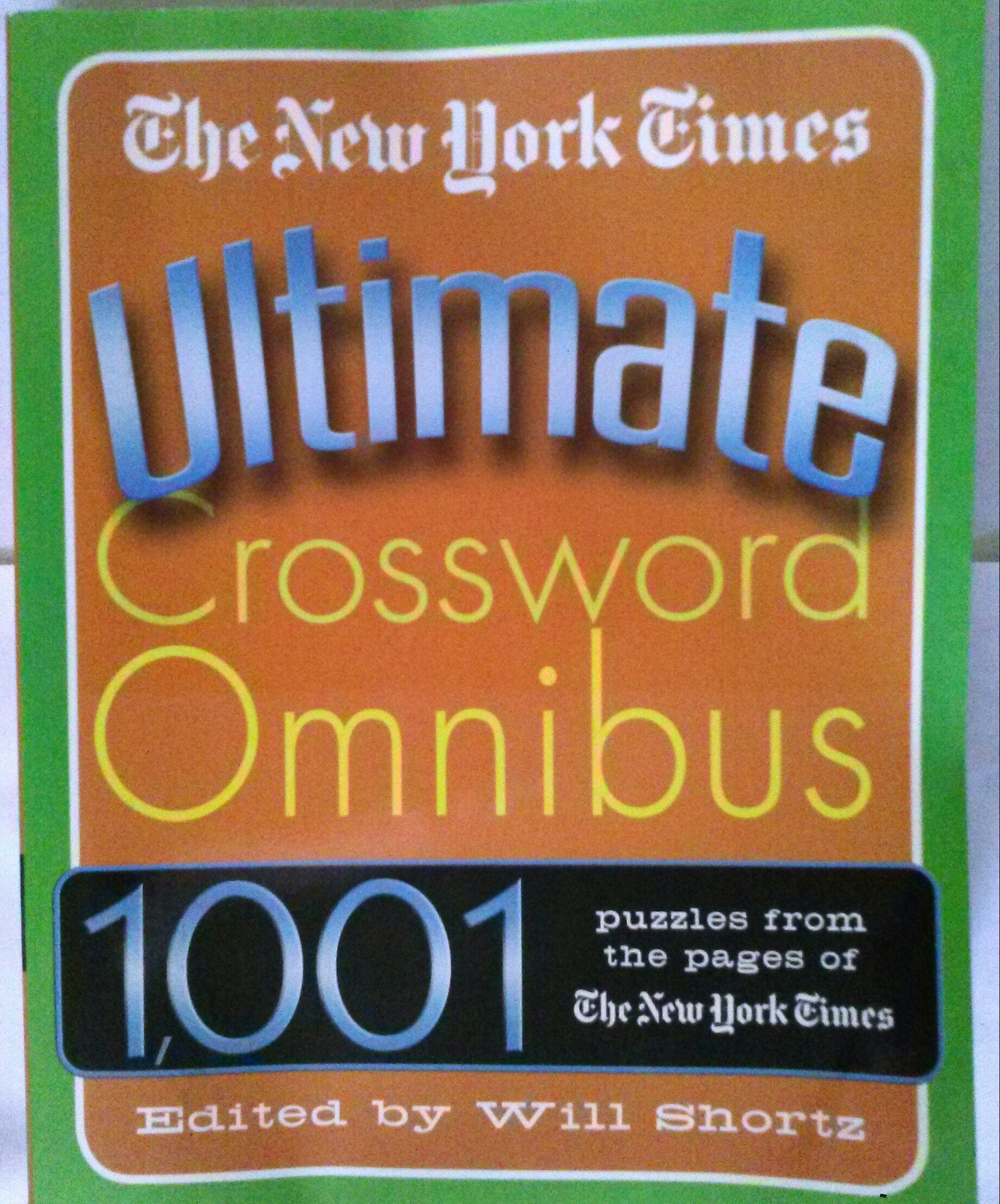 The New York Times Ultimate Crossword Omnibus 1001 Puzzles from the Pages of the New York Times used book depot