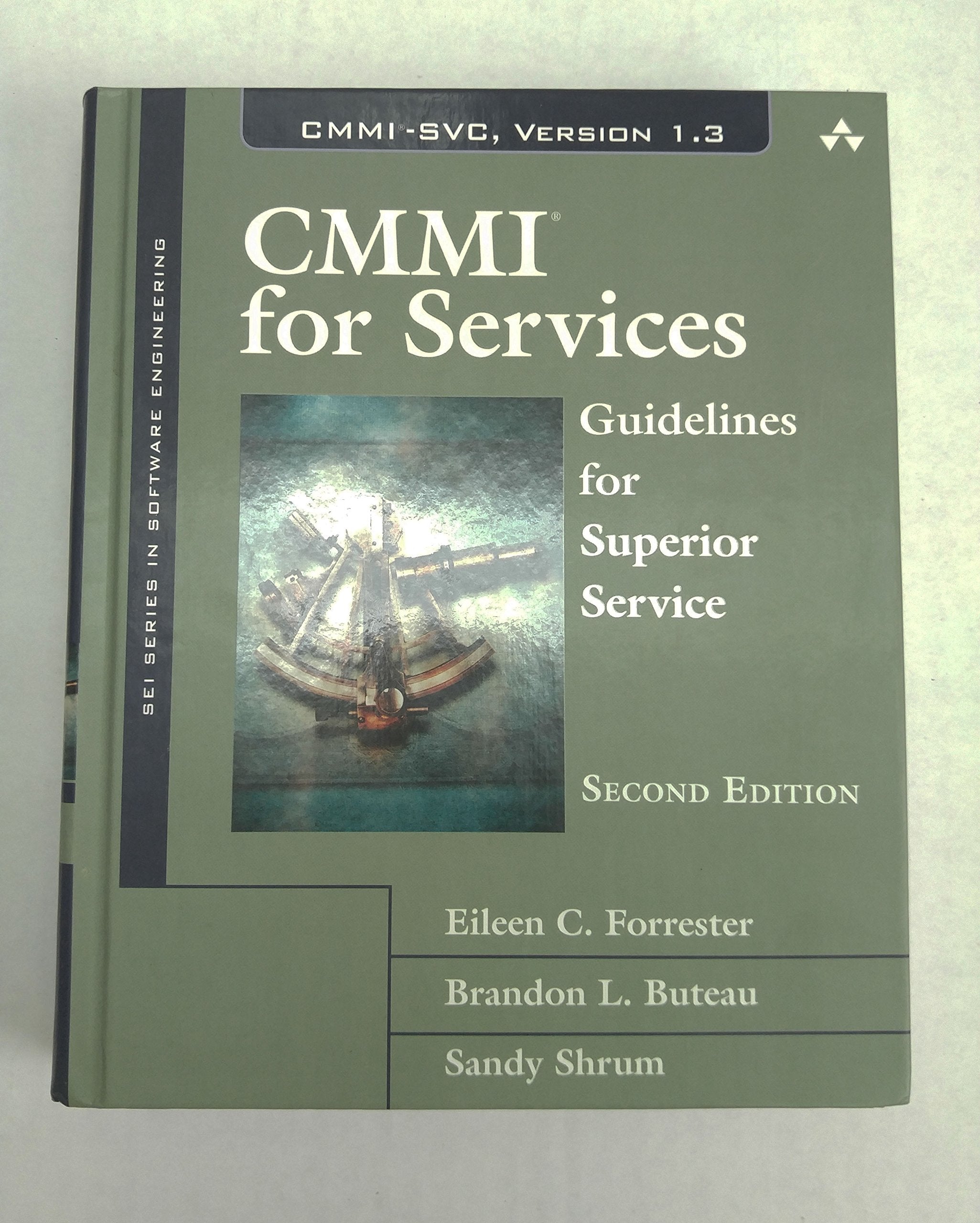 CMMI for Services: Guidelines for Superior Service (SEI Series in Software Engineering) used book depot