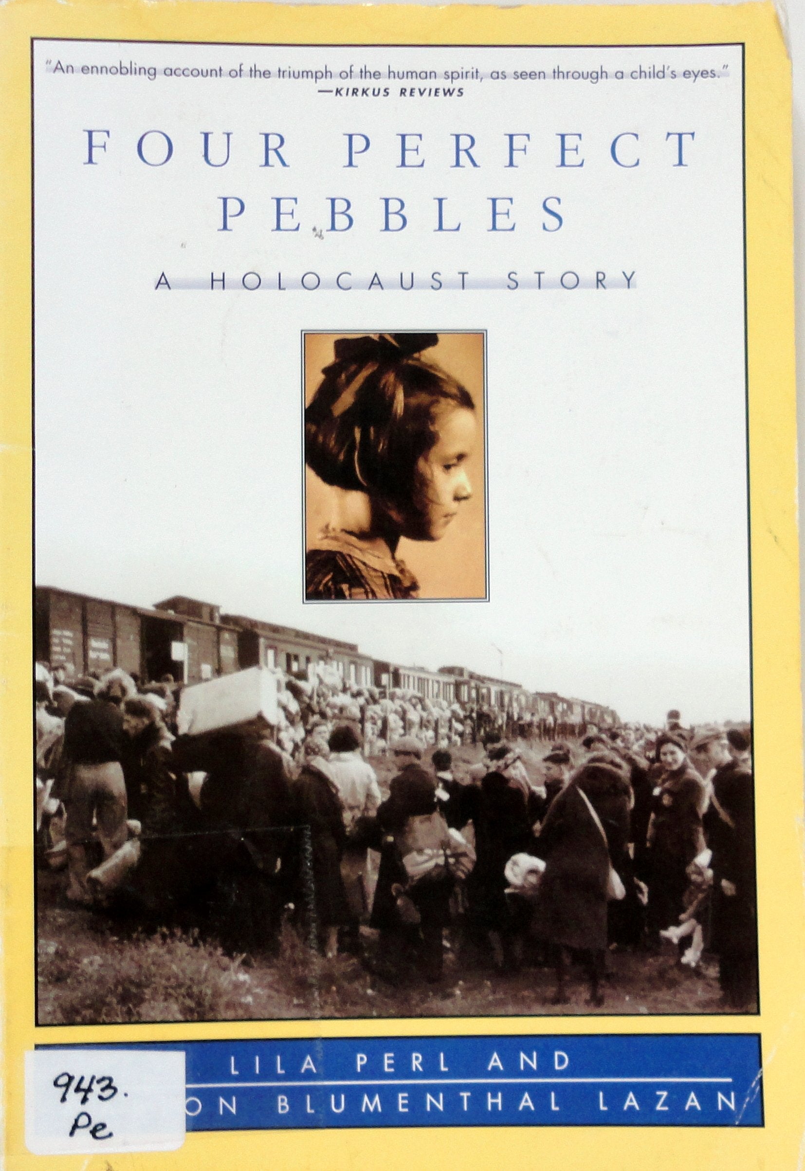 Four Perfect Pebbles: A Holocaust Story used book depot