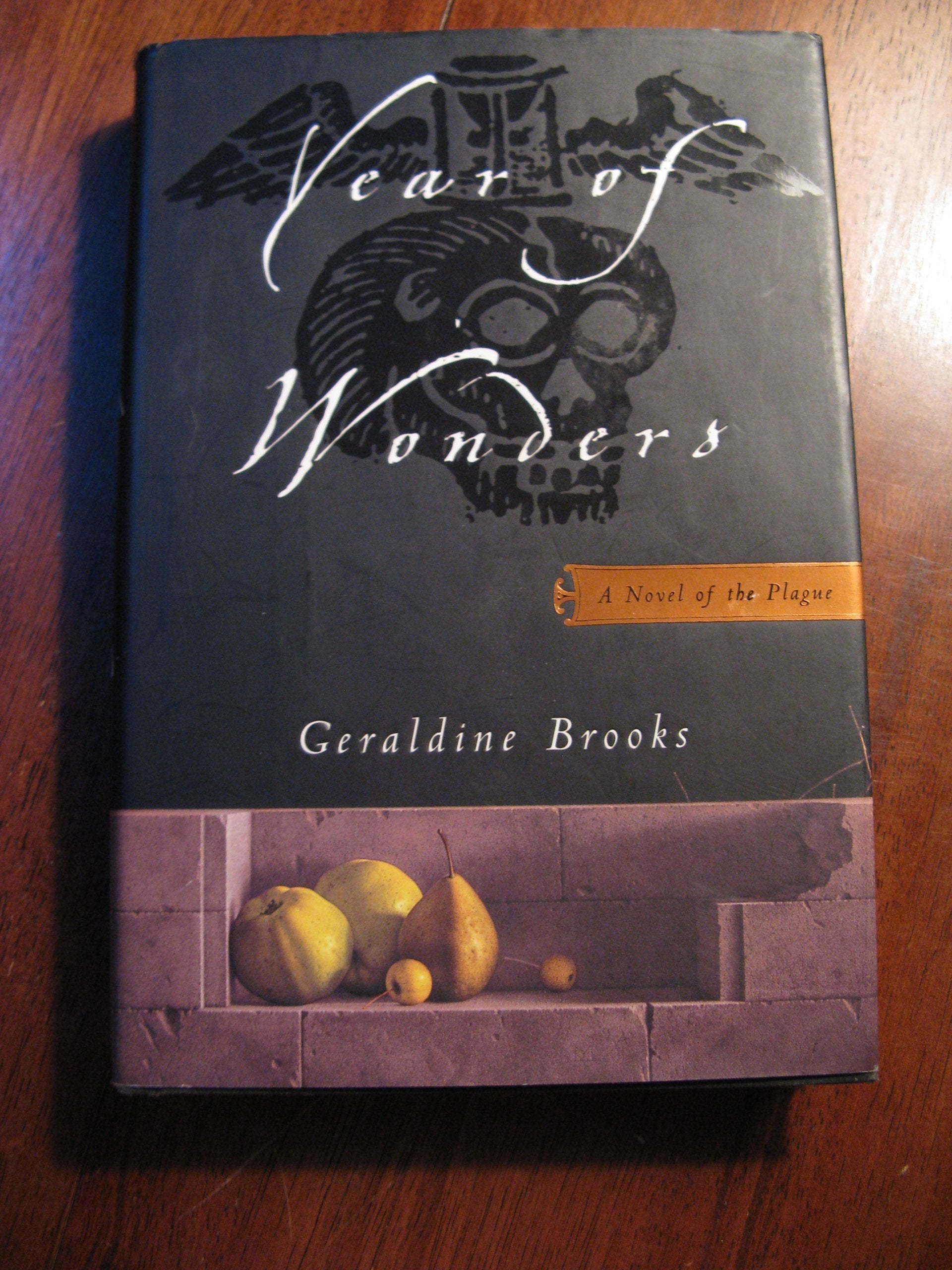 Year of Wonders: A Novel of the Plague